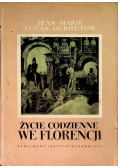 Życie codzienne we Florencji