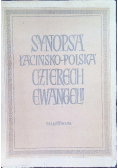 Synopsa łacińsko - polska czterech ewangelii