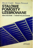 Stalowe pomosty użebrowane