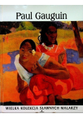 Wielka kolekcja sławnych malarzy Paul Gauguin