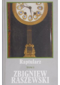 Raptularz Tom I