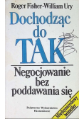 Dochodząc do Tak