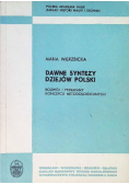 Dawne syntezy dziejów Polski