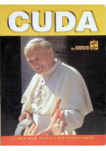 Cuda. Z archiwum procesu Beatyfikacyjnego Jana Pawła II