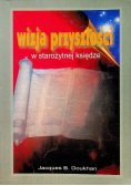 Wizja przyszłości w starożytnej księdze