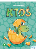 Ktoś