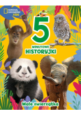 5-minutowe historyjki. Małe zwierzątka