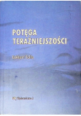 Potęga teraźniejszości