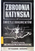 Zbrodnia Katyńska w świetle dokumentów