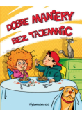 Dobre maniery bez tajemnic