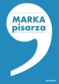 Marka Pisarza. Definiowanie, Marketing komunikacja