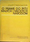 O prawie do bytu małych i młodych narodów
