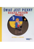 Świat jest piękny Książka przeciw wojnie