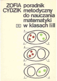 Poradnik metodyczny do nauczania matematyki w klasach I i II