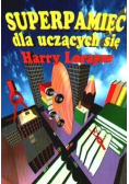 Superpamięć dla uczących się