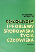 Sozologia i problemy środowiska życia człowieka