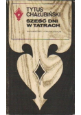 Sześć dni w Tatrach