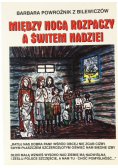 Między nocą rozpaczy a świtem nadziei