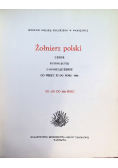 Żołnierz polski ubiór uzbrojenie i oporządzenie od wieku XI do 1965 roku Od 1797 do 1814 roku