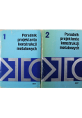 Poradnik projektanta konstrukcji metalowych Tom I i II