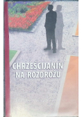Chrześcijanin na rozdrożu