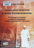 Paedagogika perennis w dobie postmodernizmu