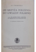 Od Krzyża Południa do Gwiazdy Polarnej 1935 r.