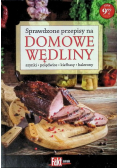Sprawdzone Przepisy Na Domowe Wędliny