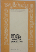 Książka jej dzieje i funkcja społeczna