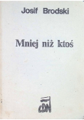 Mniej niż ktoś