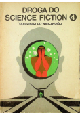 Droga do science fiction Część 4  Od dzisiaj do wieczności