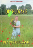 Odchudzanie bez odchudzania