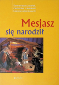 Mesjasz się narodził