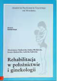 Rehabilitacja w położnictwie i ginekologii