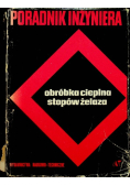Poradnik inżyniera Obróbka cieplna stopów żelaza