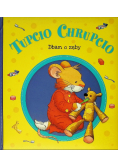 Tupcio chrupcio dbam o zęby