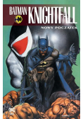 Batman Knightfall Tom 5 Nowy początek