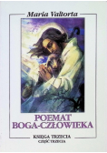Poemat Boga Człowieka Księga 3 Część III