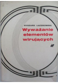 Wyważanie elementów wirujących