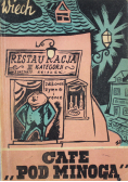 Cafe pod Minogą