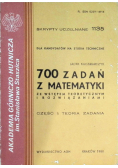 700 zadań z matematyki ze wstępem teoretycznym i rozwiązaniami