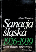 Sanacja śląska 1926 1939