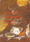 Przepisy kulinarne mojej babci mojej mamy i moje