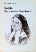 Święta Bernadetta Soubirous