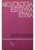 Aksjologia estetyka etyka