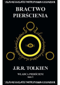 Władca pierścieni Tom 1 Bractwo Pierścienia