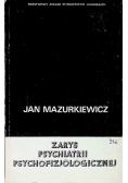 Zarys psychiatrii psychofizjologicznej