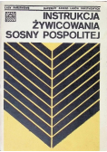 Instrukcja żywicowania sosny pospolitej
