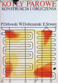 Kotły parowe konstrukcja i obliczenia