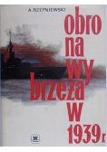 Obrona Wybrzeża w 1939 r